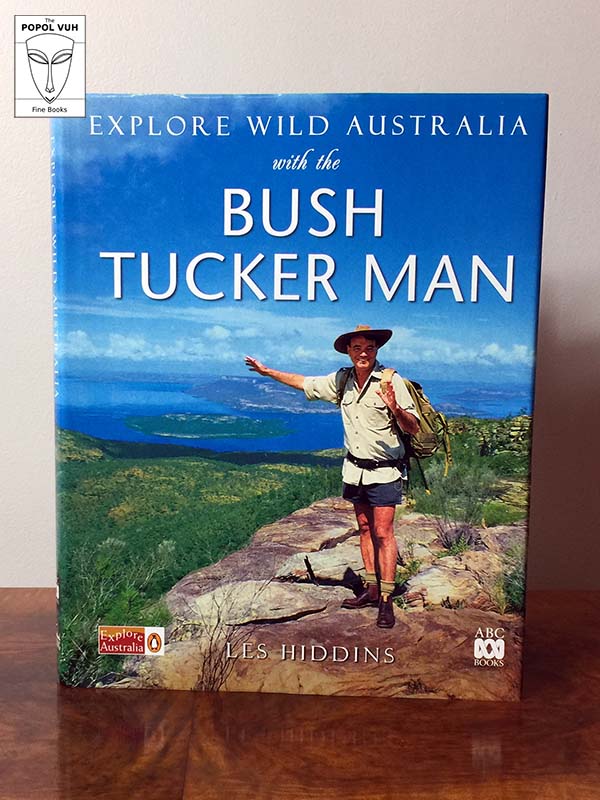Les Hiddins - Explore Wild Australia With The Bush Tucker Man